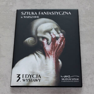 Sztuka Fantastyczna w Warszawie - 3. edycja wystawy - katalog